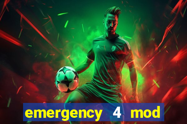 emergency 4 mod bahia download