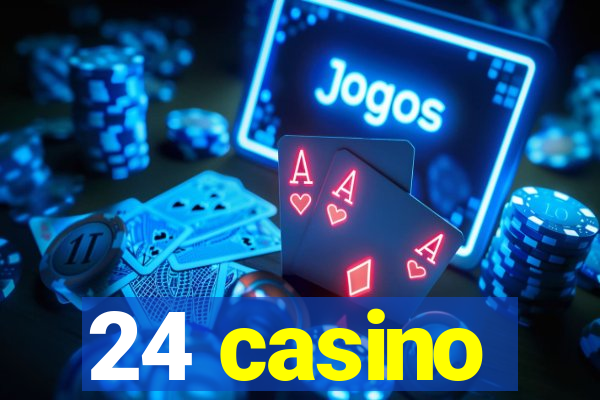 24 casino