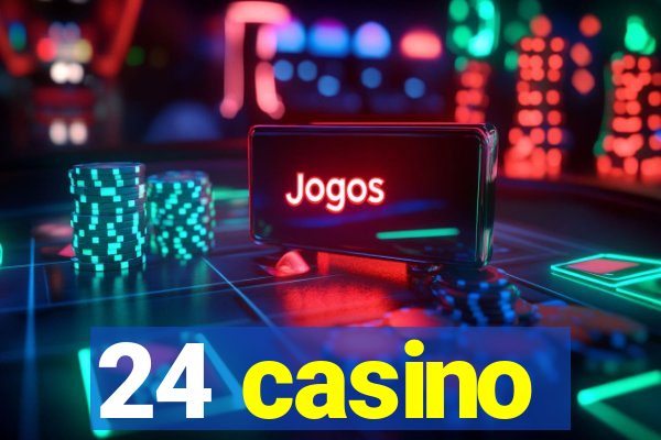 24 casino