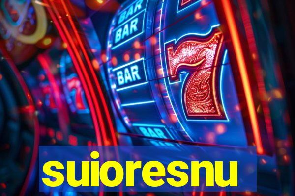 suioresnu