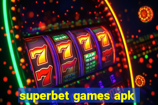 superbet games apk