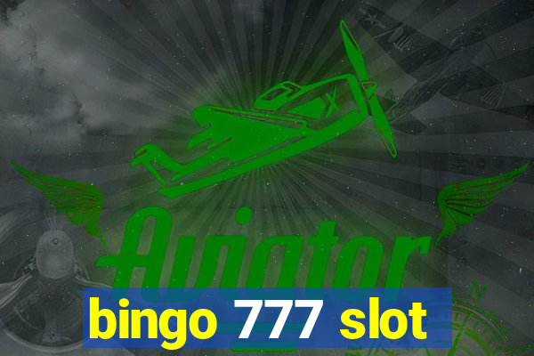 bingo 777 slot