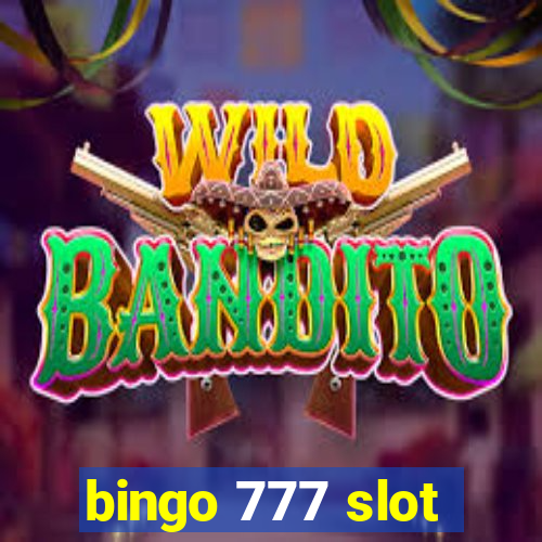 bingo 777 slot