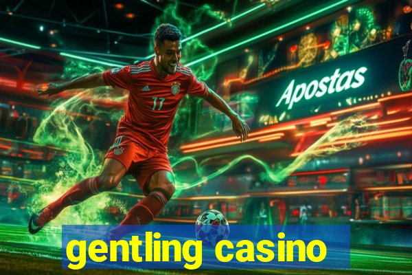 gentling casino