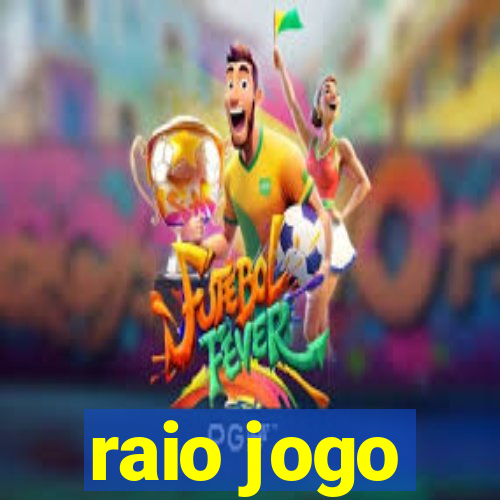 raio jogo