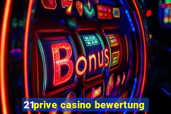 21prive casino bewertung