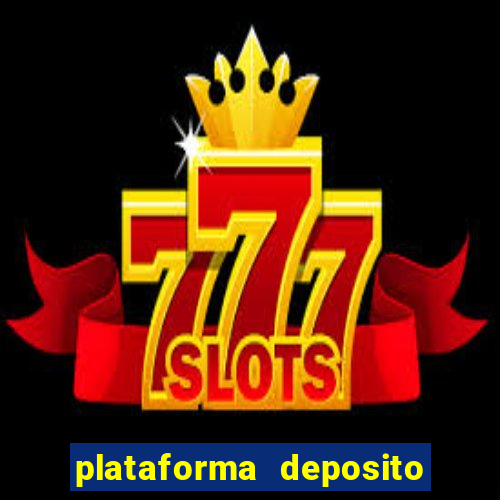 plataforma deposito minimo 5