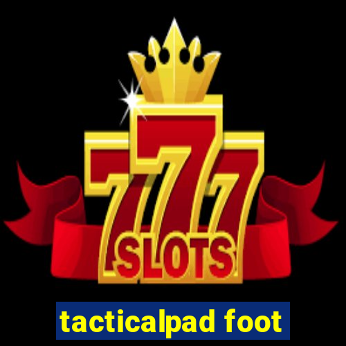 tacticalpad foot