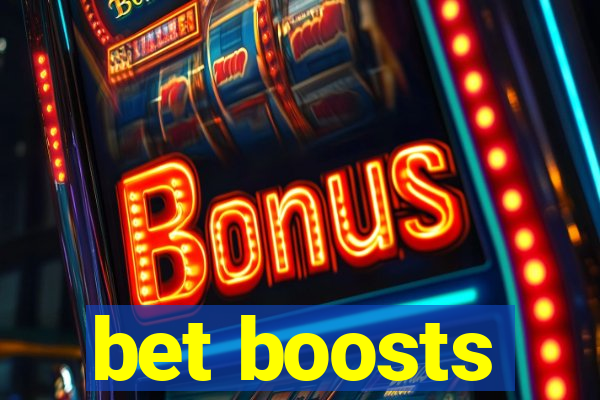 bet boosts