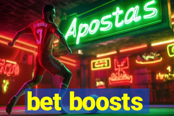 bet boosts