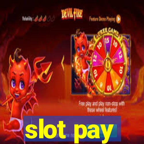 slot pay