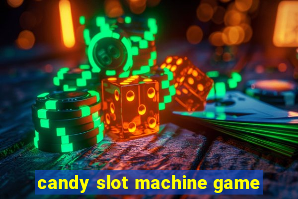 candy slot machine game