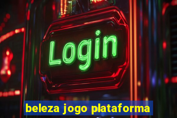 beleza jogo plataforma