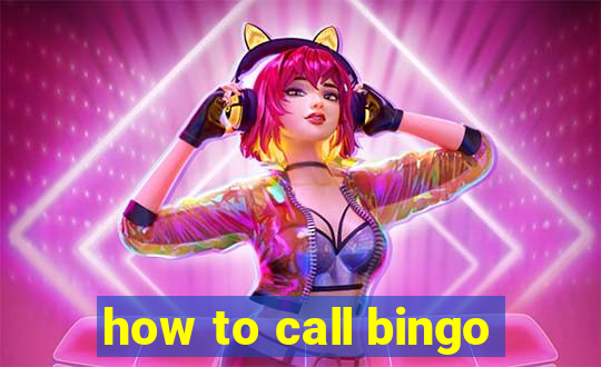 how to call bingo