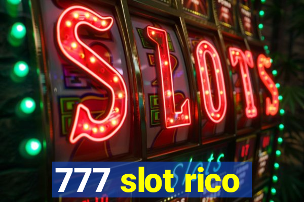 777 slot rico