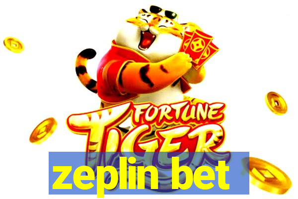 zeplin bet