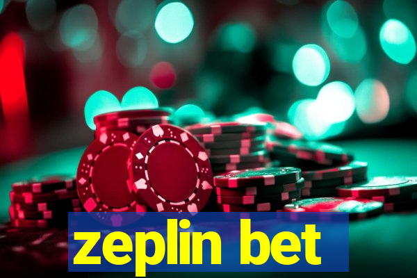 zeplin bet