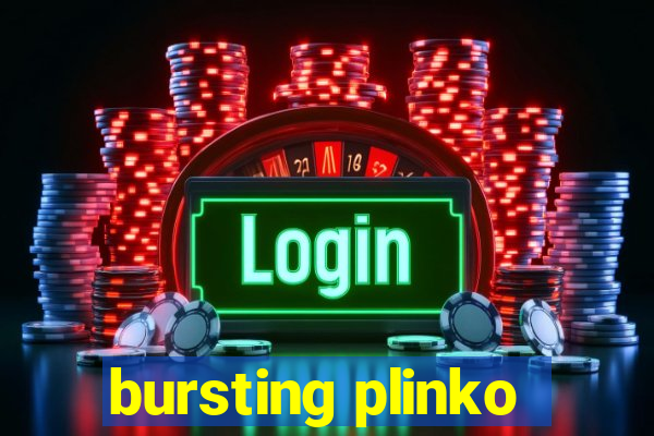 bursting plinko