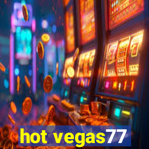 hot vegas77