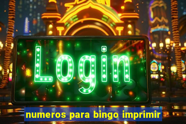 numeros para bingo imprimir