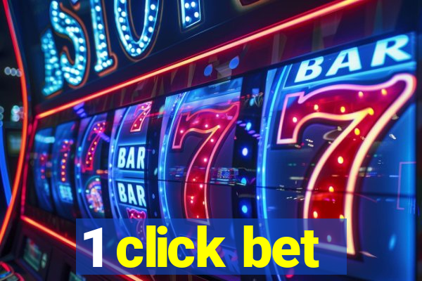 1 click bet