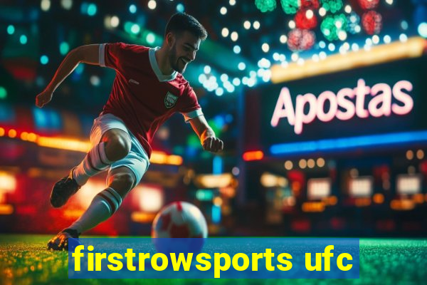 firstrowsports ufc