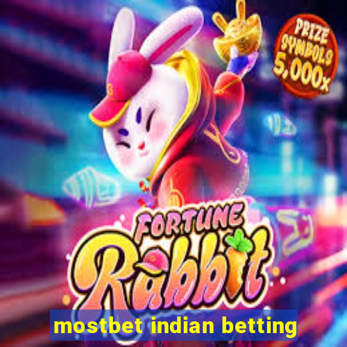 mostbet indian betting