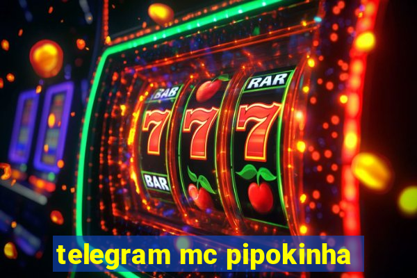 telegram mc pipokinha