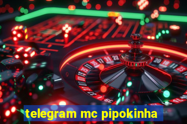 telegram mc pipokinha