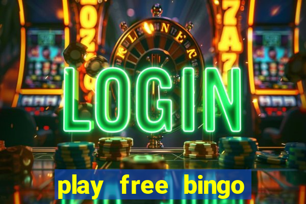 play free bingo win real money