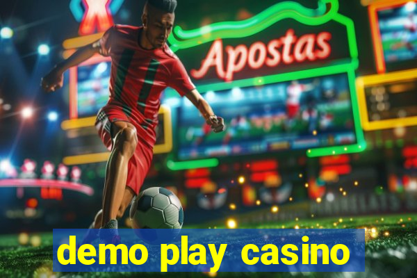 demo play casino