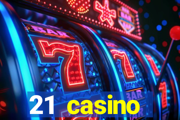 21 casino withdrawal limit