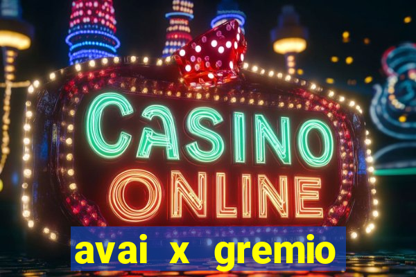 avai x gremio novorizontino palpite