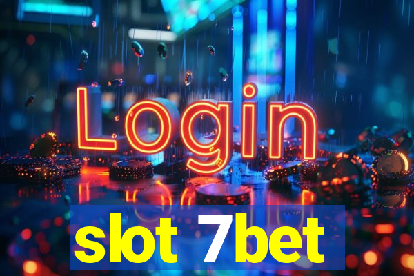 slot 7bet