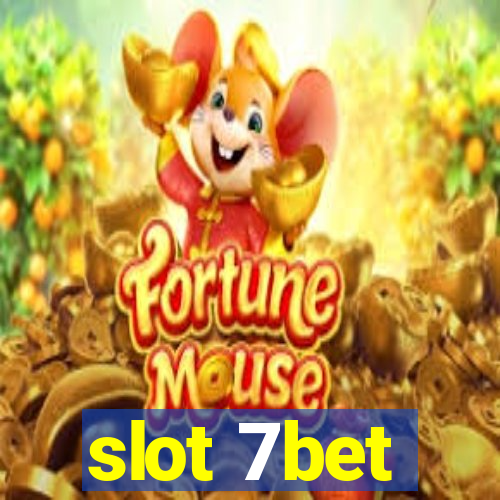 slot 7bet