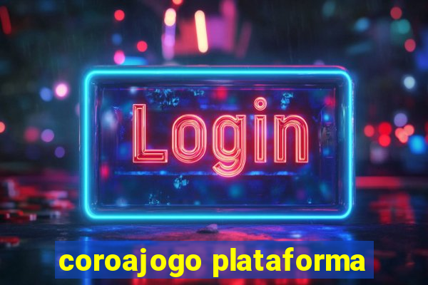 coroajogo plataforma