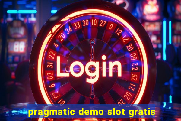 pragmatic demo slot gratis