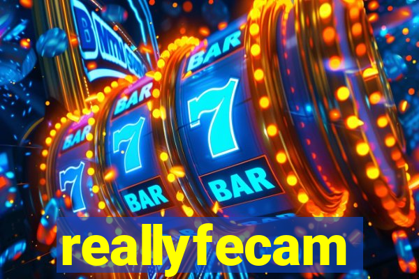 reallyfecam