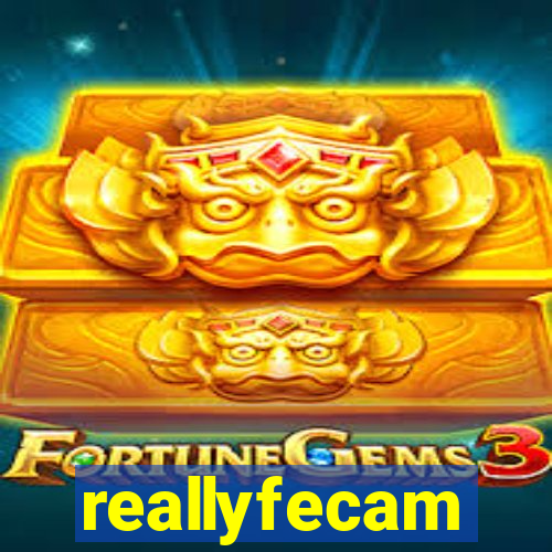 reallyfecam