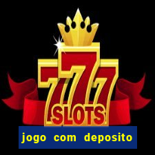 jogo com deposito de 3 reais