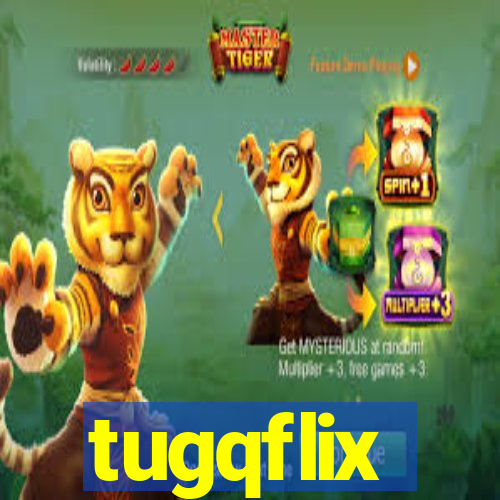 tugqflix