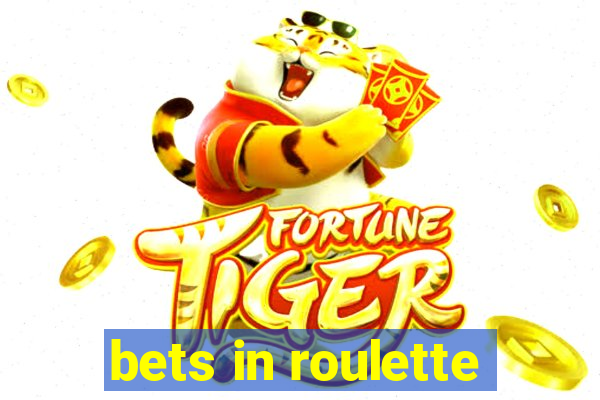 bets in roulette