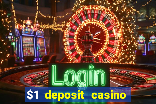 $1 deposit casino new zealand