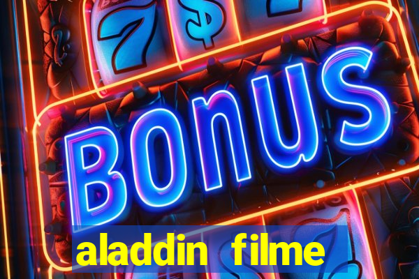 aladdin filme completo drive