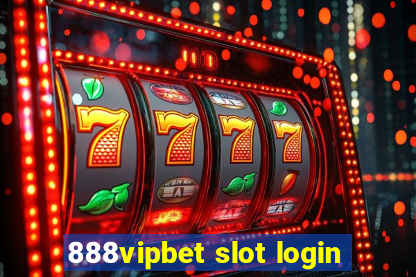 888vipbet slot login