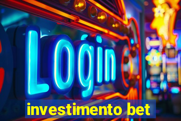 investimento bet