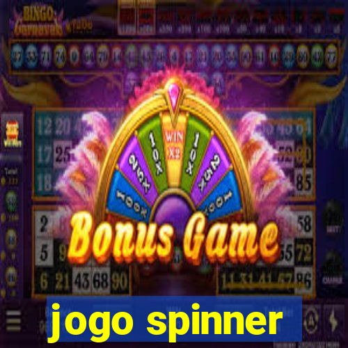 jogo spinner