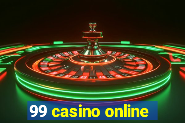 99 casino online