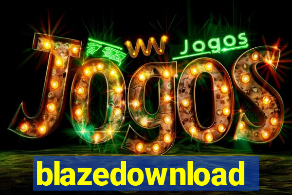 blazedownload