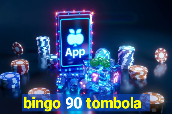 bingo 90 tombola